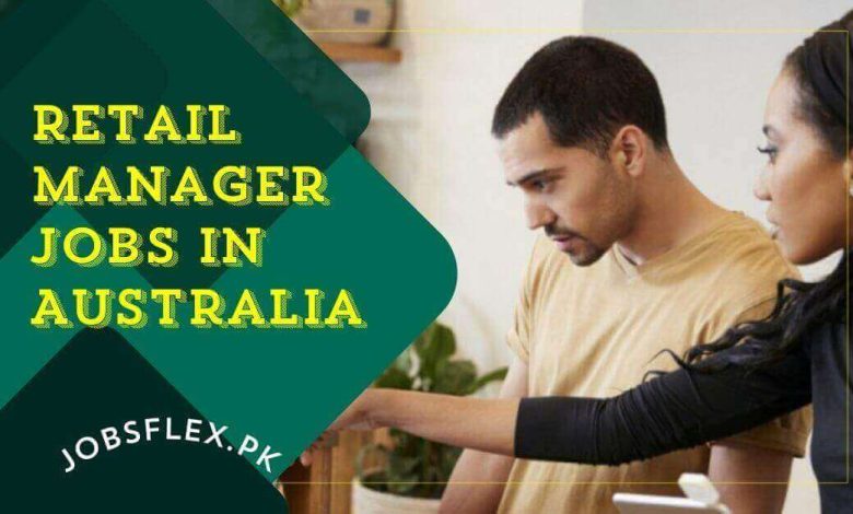 Retail Manager Jobs in Australia