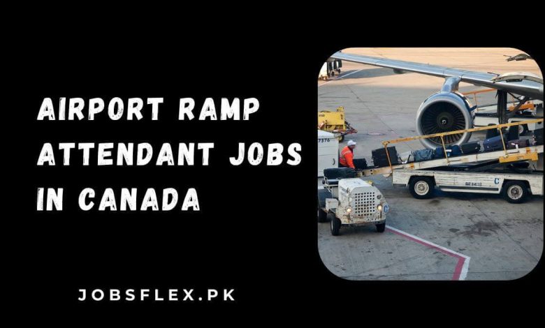 Airport Ramp Attendant Jobs in Canada