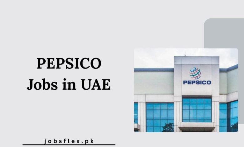 PEPSICO Jobs in UAE