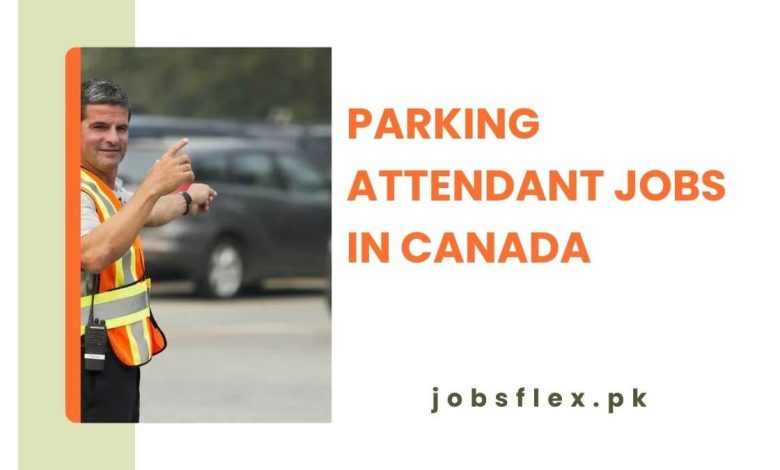 Parking Attendant Jobs in Canada
