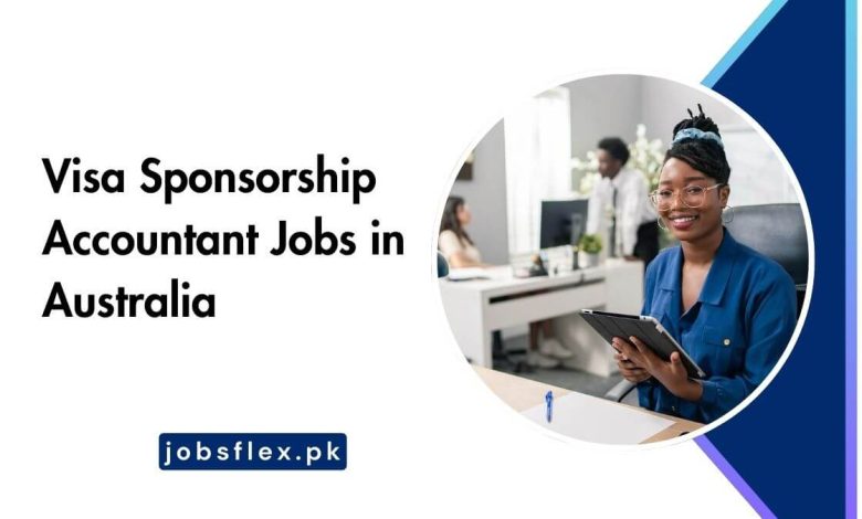 Visa Sponsorship Accountant Jobs in Australia